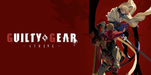 guilty gear strive Guilty Gear